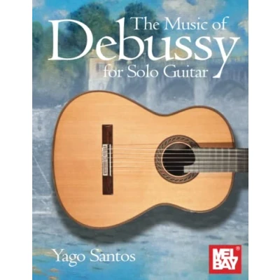 Abbildung von The Music of Debussy for Solo Guitar