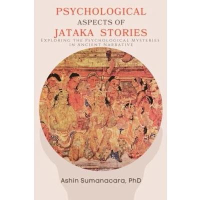 Abbildung von Psychological Aspects of Jataka Stories: Exploring the Mysteries in Ancient Narrative