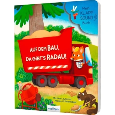 Abbildung von Mein Klapp Sound Buch: Auf dem Bau, da gibt&#039;s Radau!: Soundbuch mit Klappen für Kinder ab 18 Monaten