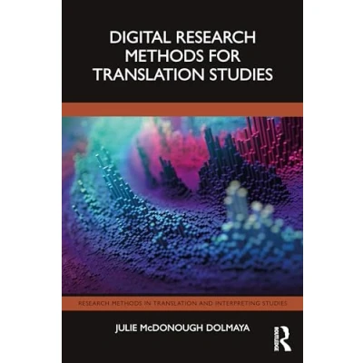 Abbildung von Digital Research Methods for Translation Studies (Research in and Interpreting Studies)