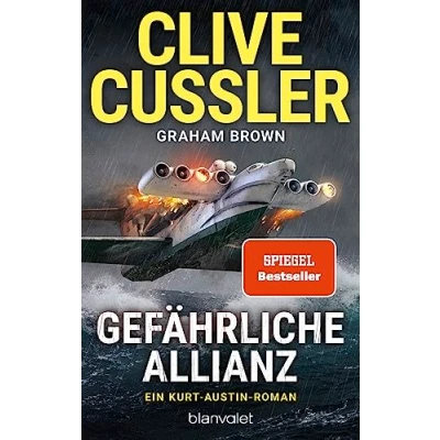 Abbildung von Gefährliche Allianz: Ein Kurt Austin Roman (Die Abenteuer, Band 19)