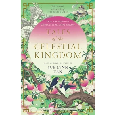 Abbildung von Tales OF THE Celestial Kingdom: sweeping, epic, romantic FANTASY from bestselling author DAUGHTER MOON GODDESS