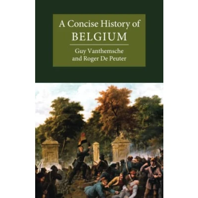 Abbildung von A Concise History of Belgium (Cambridge Histories)