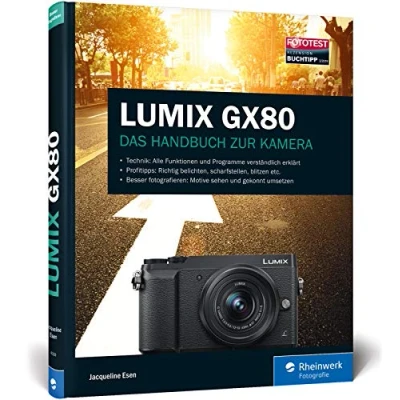 Abbildung von LUMIX GX80: 100% Praxiswissen und Expertentipps zu Ihrer Kamera