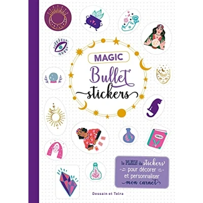 Abbildung von Magic bullet stickers: Le plein de stickers pour décorer et personnaliser mon carnet