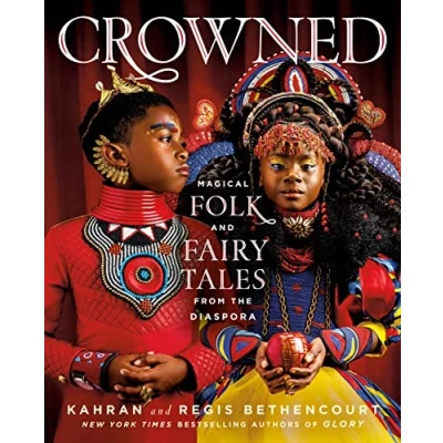 Abbildung von Crowned: Magical Folk and Fairy Tales from the Diaspora