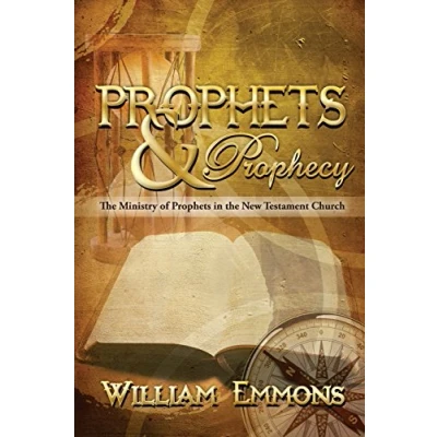 Abbildung von Prophets &amp; Prophecy: the Ministry of in New Testament Church