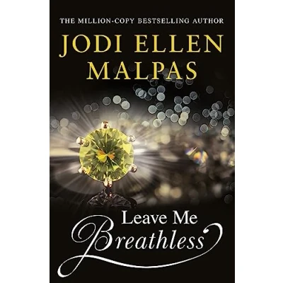 Abbildung von Leave Me Breathless: the irresistible summer romance from Sunday Times bestseller