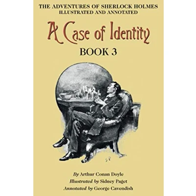 Abbildung von A Case of Identity: Book 3 The Adventures Sherlock Holmes [annotated and illustrated]