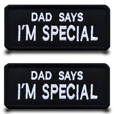 Abbildung von 2 Stück &quot;Dad Says I&#039;M Special&quot;Lustig Flagge Patch Gestickt Abzeichen Aufnäher mit Stickerei Taktisch Militär Applikation für Kleidung Taschen Weste Jacke Rucksäcke