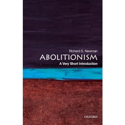 Abbildung von Abolitionism: A Very Short Introduction (Very Introductions)