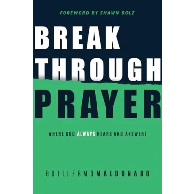 Abbildung von Breakthrough Prayer: Where God Always Hears and Answers
