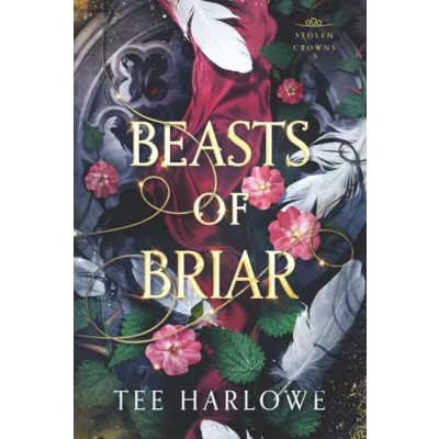 Abbildung von Beasts of Briar: A Steamy Fantasy Romance (Stolen Crowns, Band 5)