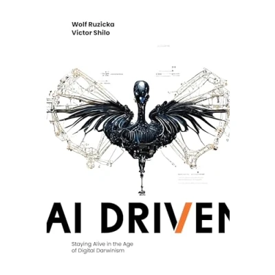 Abbildung von AI Driven: Staying Alive in the Age of Digital Darwinism