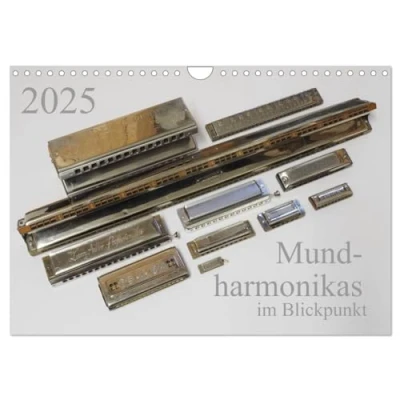 Abbildung von Mundharmonikas im Blickpunkt (Wandkalender 2025 DIN A4 quer), CALVENDO Monatskalender