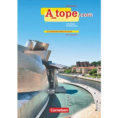 Abbildung von A_tope.com Ausgabe 2010 / Arbeitsheft mit Audio Materialien Allgemeinbildende Schulen: eingelegtem Lösungsheft: Audios online ... Spanisch Spätbeginner 2010)