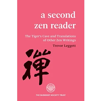 Abbildung von Second Zen Reader: The Tiger&#039;s Cave and Translations of Other Writings