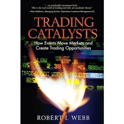 Abbildung von Trading Catalysts: How Events Move Markets and Create Opportunities (paperback)