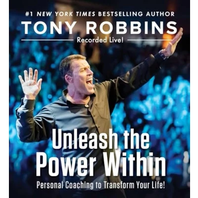 Abbildung von Unleash the Power Within: Personal Coaching to Transform Your Life!