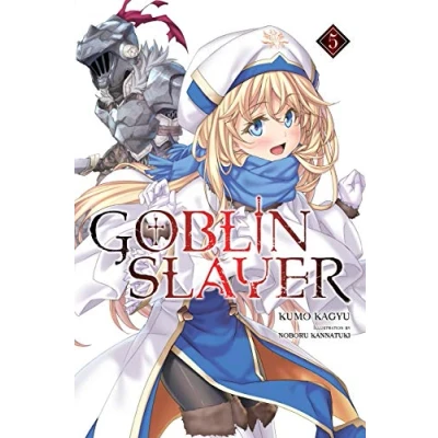 Abbildung von Goblin Slayer, Vol. 5 (light novel) (GOBLIN SLAYER LIGHT NOVEL SC, Band 5)