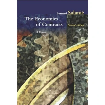 Abbildung von The Economics of Contracts, second edition: A Primer, 2nd Edition (Mit Press)
