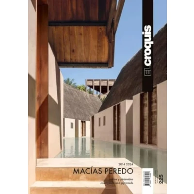 Abbildung von MACÍAS PEREDO 2014 2024: Patios y Pirámides Courtyards and Pyramids (EL CROQUIS, Band 225)