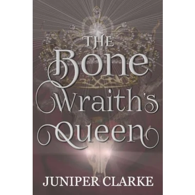 Abbildung von The Bone Wraith&#039;s Queen: A Standalone Fantasy Romance (A Land of Gods &amp; Monsters, Band 3)