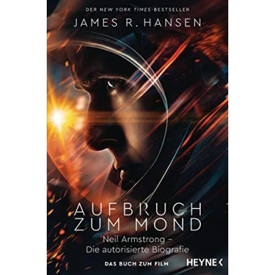 Abbildung von Aufbruch zum Mond: Neil Armstrong Die autorisierte Biografie Das Buch Film Jetzt im Kino