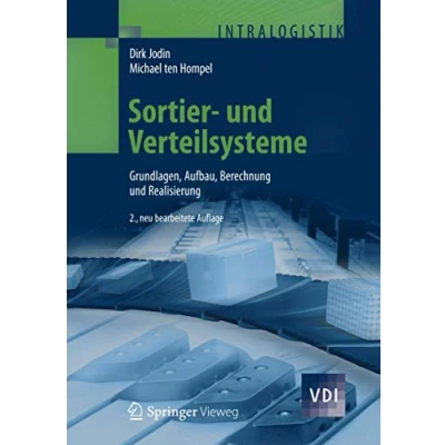 Abbildung von Sortier und Verteilsysteme: Grundlagen, Aufbau, Berechnung Realisierung (VDI Buch)