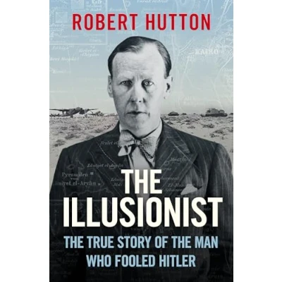 Abbildung von the Illusionist: True Story of Man Who Fooled Hitler