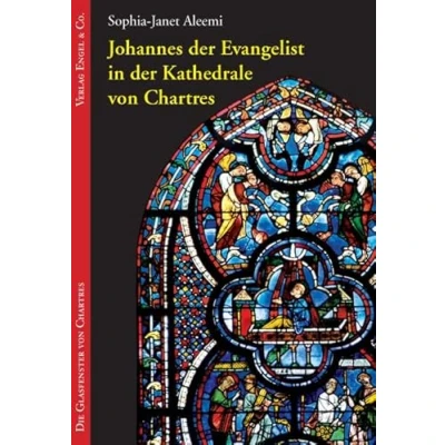 Abbildung von Johannes der Evangelist in Kathedrale von Chartres (Die Glasfenster Chartres)