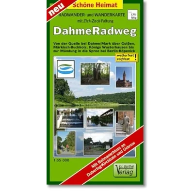 Abbildung von Radwander und Wanderkarte Dahme Radweg: Von der Mündung in Berlin Köpenick über Königs Wusterhausen, Märkisch Buchholz, Goißen bis zur Quelle bei ... 000. (mit Zick Zack Faltung) (Schöne Heimat)