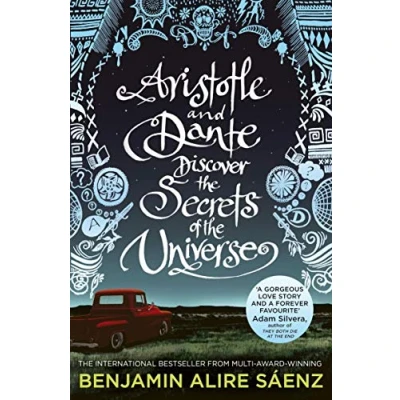 Abbildung von Aristotle and Dante Discover The Secrets of Universe: multi award winning international bestseller (Aristoteles &amp; Dante, 1)