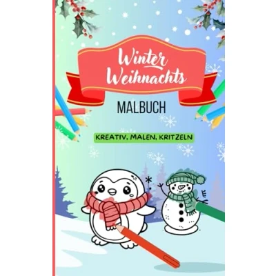 Abbildung von Mein Weihnachtsmalbuch ab 1 Jahr: Erste weihnachtliche Motive zum Kritzeln und Ausmalen Fördert Kreativität Feinmotorik für die Kleinsten