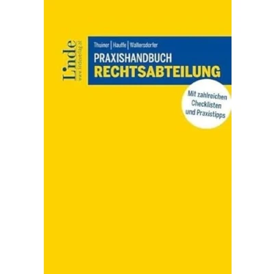 Abbildung von Praxishandbuch Rechtsabteilung: Ein Leitfaden mit innovativen Lösungen von Unternehmensjuristinnen