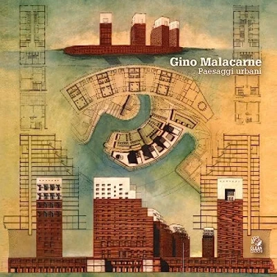 Abbildung von Gino Malacarne. Paesaggi urbani. Ediz. a colori (Mostre e maestri di architettura)