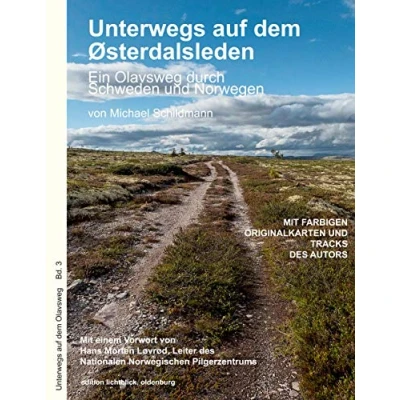 Abbildung von Unterwegs auf dem Østerdalsleden: Ein Olavsweg durch Schweden und Norwegen (Pilgern Olavsweg)