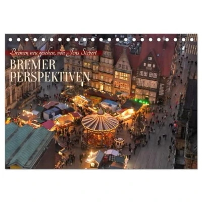 Abbildung von Bremer Perspektiven (Tischkalender 2025 DIN A5 quer), CALVENDO Monatskalender