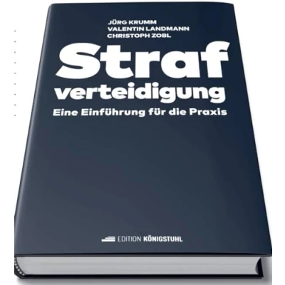 Abbildung von Strafverteidigung: Eine Einführung für die Praxis