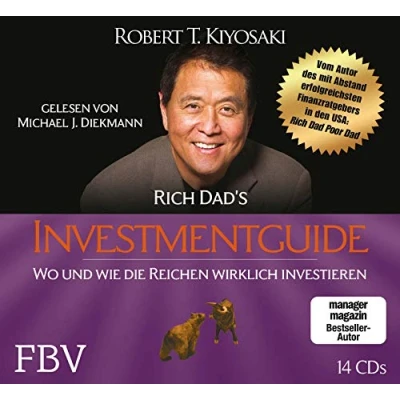 Abbildung von Rich Dad&#039;s Investmentguide: Wo und wie die Reichen wirklich investieren