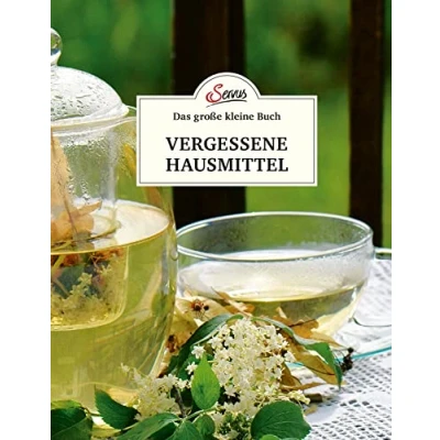 Abbildung von Das große kleine Buch: Vergessene Hausmittel