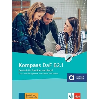 Abbildung von Kompass DaF B2.1: Deutsch für Studium und Beruf. Kurs Übungsbuch mit Audios Videos (Kompass DaF: Beruf)