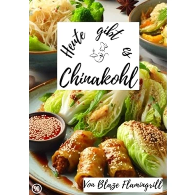 Abbildung von Heute gibt es Chinakohl: 30 tolle Chinakohl Rezepte