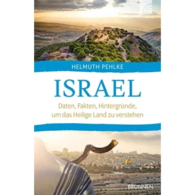 Abbildung von Israel: Daten, Fakten, Hintergründe, um das Heilige Land zu verstehen