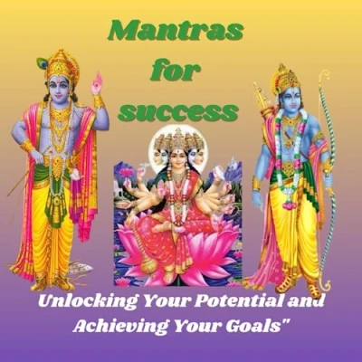 Abbildung von mantras for success: Unlocking Your Potential and Achieving Goals, Chanting helps increase financial stability, prosperity, peace, good health, removes tensions.