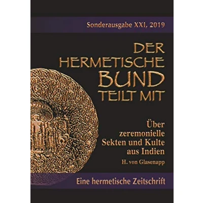 Abbildung von Über zeremonielle Sekten und Kulte aus Indien (Der hermetische Bund teilt mit: Sonderausgabe)