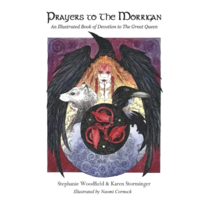 Abbildung von Prayers to The Morrigan: An Illustrated Book of Devotion Great Queen