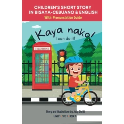 Abbildung von Children&#039;s Short Story in Bisaya Cebuano &amp; English With Pronunciation Guide Kaya nako! I can do it! Level 1 Set book 4: Bilingual for kids. Learn conversational through reading