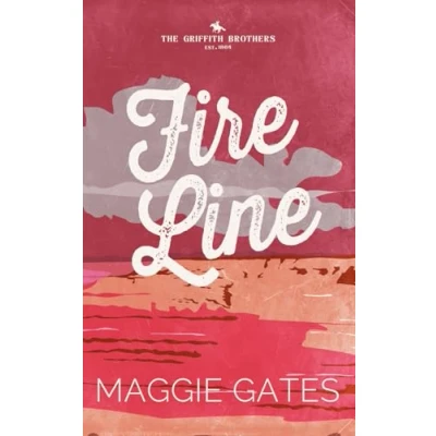 Abbildung von Fire Line: An Enemies to Lovers Romance (The Griffith Brothers, Band 3)