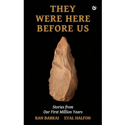Abbildung von They Were Here Before Us: Stories from the First Million Years